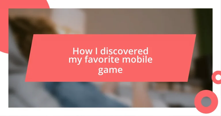 How I discovered my favorite mobile game