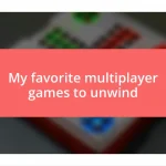 My favorite multiplayer games to unwind