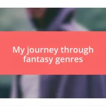 My journey through fantasy genres