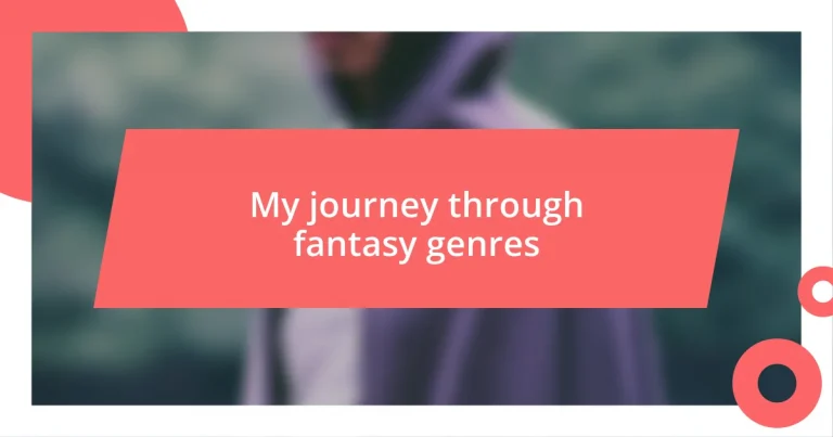 My journey through fantasy genres