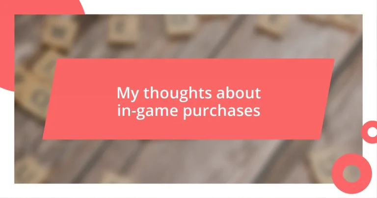 My thoughts about in-game purchases